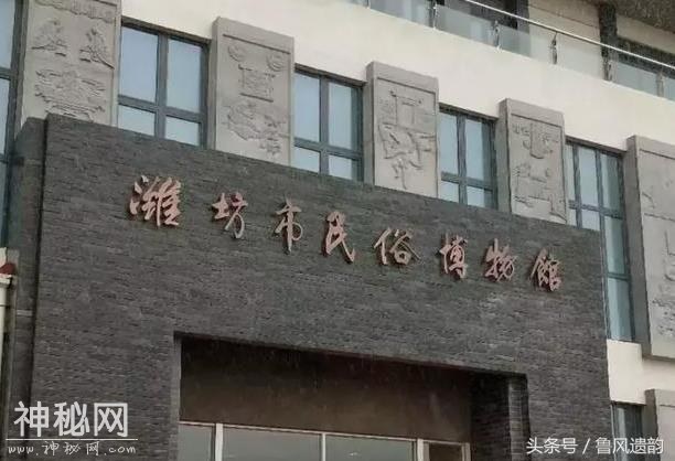 传承民俗文化新场所，潍坊建民俗博物馆，免费参观市民有眼福了-2.jpg